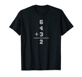 6 + 4 + 3 = 2 Baseball Math T-Shirt for Men, Women, Youth