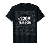 Square Root of 2209: 47th Birthday 47 Years Old T-Shirt Math T-Shirt