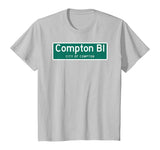 City of Compton Highway Sign T-Shirt