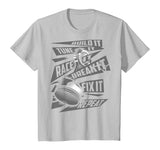 Funny Build It Tune It Race It Break It Fix It Repeat Shirt