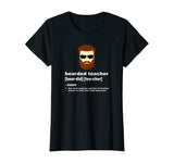Funny Beard Teacher Shirt; Teacher Appreciation Gift for Men