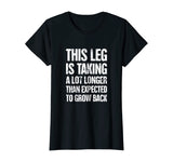 Funny Present For Leg Amputee T-Shirt