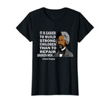 Frederick Douglass Quote Black History Month T-Shirt