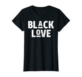 Black History Month T Shirt Love Gift Women Men Kids T-Shirt