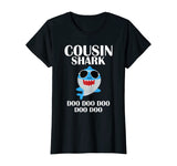 Cousin Shark T-Shirt Doo Doo Doo Funny Cousin Birthday Gift T-Shirt