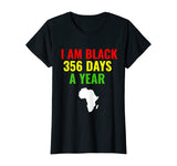 Black 365 Days A Year Black History Month Gift African Mens T-Shirt