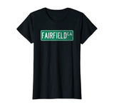 Retro Style Fairfield CA Street Sign T-Shirt