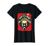 Say It Loud Black and Proud T-Shirt Black History T-Shirt