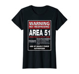 Alien T Shirt Area 51 Warning Sign Las Vegas NV Gift T-Shirt