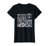 Police Dad Alaska State Trooper Shirt Alaska State Police