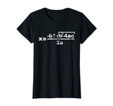 Quadratic Formula for Math class T-Shirt