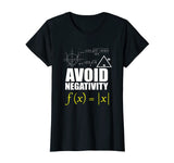 AVOID NEGATIVITY SHIRT Math Gift for Men Women Kids Teachers
