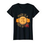 Funny Math PI T-shirt For Math Teacher or Mathematician