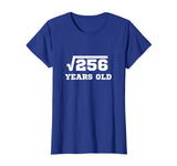 Square Root 256 T-Shirt | Happy 16th Birthday for Age 16 Six