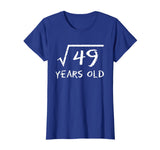 Square Root of 49 7th Birthday 7 Years Old Math T-Shirt T-Shirt