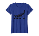 Funny Alligator Name Murder Log T-Shirt