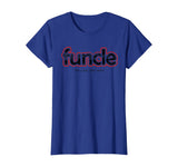 FUNCLE Definition T-shirt Funny Joke Gift For Uncle
