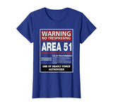 Alien T Shirt Area 51 Warning Sign Las Vegas NV Gift T-Shirt