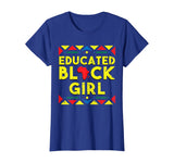 Black History Shirt Educated Black Girl African Colors Gift