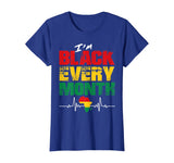 Black History Month T Shirt I'm Black Every Month Heartbeat