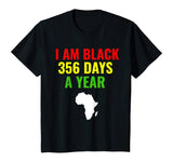 Black 365 Days A Year Black History Month Gift African Mens T-Shirt