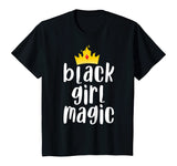 Black Girl Magic T-Shirt for Women Kid History Month Africa T-Shirt
