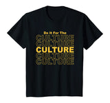 Black History Month African Pride Empowerment Culture Gift T-Shirt