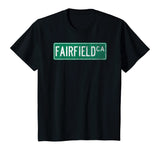 Retro Style Fairfield CA Street Sign T-Shirt