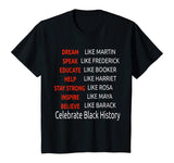 Dream Like Martin-Help Like Harriet Celebrate Black History T-Shirt