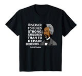 Frederick Douglass Quote Black History Month T-Shirt