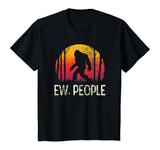 Vintage Retro Ew People Bigfoot T Shirt Funny Sasquatch Gift