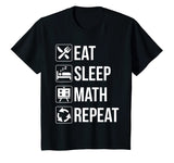 Funny Eat Sleep Math Repeat TShirt