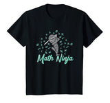 Funny Math Ninja Mathematics Teacher Student Gift T-Shirt