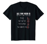 All You Need is Love Math Equation Algebra Calculus Shirt