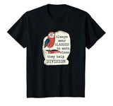 Funny Math Shirt: Always Wear Glasses To Math Class