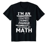 Enginere Engeneer Good At Math Shirt Engineer Gift