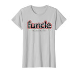 FUNCLE Definition T-shirt Funny Joke Gift For Uncle