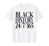 Black History Everyday is Black History Pride T-Shirt