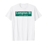 City of Compton Highway Sign T-Shirt