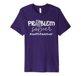 Problem Solver Math Teachers Women Gift Premium T-Shirt