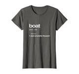 Funny Boating TShirt, Bust Out Another Thousand, Boat Gift