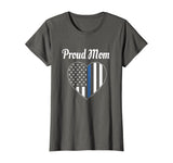 Police Mom Shirt - Law Enforcement Gift T-shirt Proud Mom