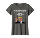 Trump Fisherman Funny Fisher Hook Gifts Shirt
