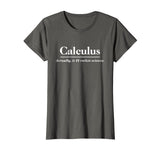Calculus Actually Is Rocket Science Shirt Cool Math Tee