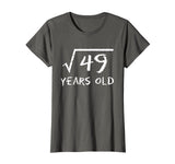 Square Root of 49 7th Birthday 7 Years Old Math T-Shirt T-Shirt