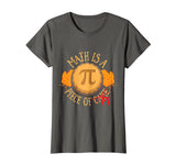 Funny Math PI T-shirt For Math Teacher or Mathematician