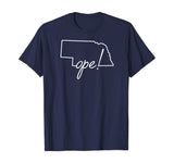 Ope Nebraska Shirt Funny Midwest Culture Phrase Saying Gift
