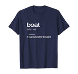 Funny Boating TShirt, Bust Out Another Thousand, Boat Gift