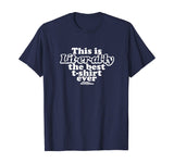 Parks and Recreation Literally Chris Traeger Funny T-Shirt