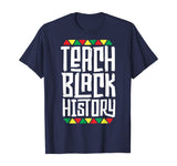 Teach Black History T-Shirt for Men Women Teacher Tribal T-Shirt